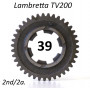 Ingranaggio 2a. marcia z39 per Lambretta TV 200