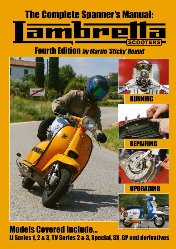 Manuale completo d'officina: Lambretta Scooters - Quarta Edizione
