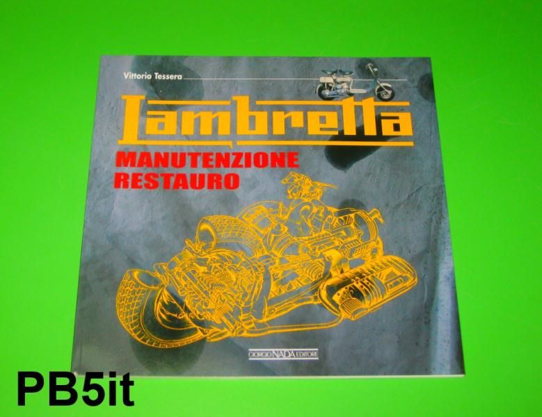 Manuale di restauro Lambretta di Vittorio Tessera (versione italiana)